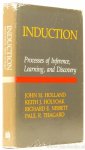 HOLLAND, J.H., HOLYOAK, K.J., NISBETT, R.E., THAGARD, P.R. - Induction. Processes of inference, learning, and discovery.