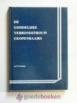 Verhoeks, Ds. W. - De Goddelijke verbondstrouw geopenbaard --- Tiental predikaties
