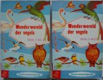 Spierings Kees, ill. Nieuwendijk J G, omslag Coby Krouwel M C - Wonderwereld der vogels deel1 & deel 2 A-L  M-Z (Helm Encyclopedie no 58 59)