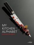 Christophe Hardiquest ,  Sandrine Mossiat - My Kitchen Alphabet