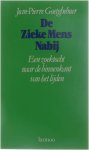 Jean-Pierre Goetgebuer - De zieke mens nabij - Een zoektocht naar de binnenkant van het lijden