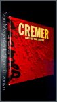 Cremer, Jan - Cremer - Paris New York 1955 - 1995 Cremer, Jan - Cremer - Paris New York 1955 - 1995