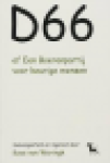 Weringh, Koos van - D66 of Een boerenpartij voor keurige mensen
