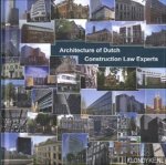 Kluitenberg, Rob - Architecture of Dutch construction law experts