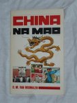 Rosmalen van, D. M. - China na Mao