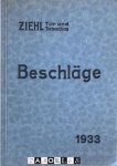  - Gustav Ziehl Tür und Torbeschlag: Beschläge 1933