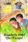 Vogel, l. - Raadsels rond de fazant