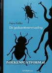 Kafka, Franz - De gedaanteverwisseling