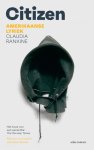Claudia Rankine - (1) Citizen