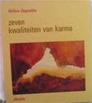 Hélène Degueldre - Zeven kwaliteiten van karma