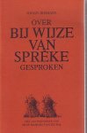 Biemans, Johan - Over bij wijze van spréke gesproken, deel 2