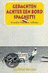 Bomans - Gedachten achter een bord spaghetti en andere reisverhalen
