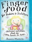Jennie Maizels - Finger Food For Babies And Toddlers