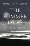 Philip Marsden - The Summer Isles