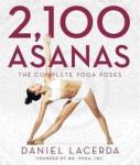 Lacerda, Daniel - 2,100 Asanas / The Complete Yoga Poses