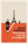 Kjersti Anfinnsen - Momenten Voor De Eeuwigheid