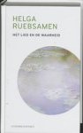 Ruebsamen, H. - Het lied en de waarheid / Jubileumuitgave