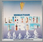 Stichting Brandaris 400 - Miniatuur vuurtorentrip