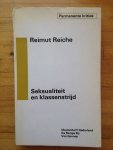 Reiche, Reimut - Seksualiteit en klassenstrijd