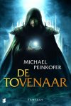 Michael Peinkofer - De Tovenaar