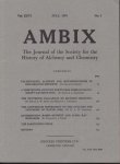  - Ambix. The Journal of the Society for the History of Alchemy and Early Chemistry Vol. XXVI, No. 2. July, 1979