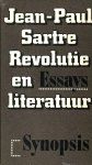 Jean-Paul Sartre - Revolutie en literatuur : Een keuze uit Situations 1938-1976 Vertaald door Tom Graftdijk