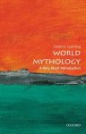 David A. (professor Emeritus Of English And Comparative Literature Leeming - (1) World Mythology: A Very Short Introduction