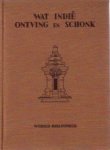 Wormser, Dr. C.W. - Wat Indië ontving en schonk. Wormser, Dr. C.W. - Wat Indië ontving en schonk.