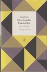 Fens, Kees - Het volmaakte kleine stukje. Keuze Joost Zwagerman