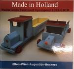 Augustijn-Beckers, P.W.M. - Made in Holland / druk 1