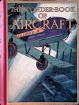 Golding, Harry (edited by) - The Wonder Book of Aircraft