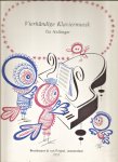 Váczi, Károly (bew.) - Négykezes Zongoramuzsika Kezdök Számára. Vierhändige Klaviermusik für Anfänger