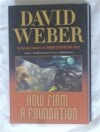 Weber, David - How firm a foundation