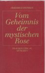 Weinreb, Friedrich - Vom Geheimnis der mystischen Rose