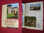 Hartwig Schmidt - Archaologische Denkmaler in Deutschland, Rekonstruiert und wieder aufegebaut