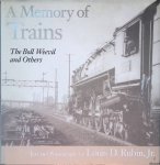 Rubin, Jr., Louis D. - A Memory of Trains: The Boll Weevil and Others Rubin, Jr., Louis D. - A Memory of Trains: The Boll Weevil and Others