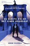 Adam Silvera - Best of YA - De eerste die op het einde doodgaat