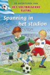U. Schubert - De avonturen van het voetbalgekke elftal - Spanning in het stadion