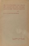 Vrankrijker, J de. - De staatsleer van Hugo de Groot en zijn Nederlandsche tijdgenoten.