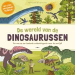 Nick Forshaw - De wereld van de dinosaurussen Ga mee op een boeiende ontdekkingsreis naar de oertijd!
