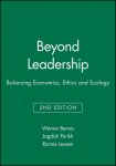 Bennis, Warren (University of Southern California), Parikh, Jagdish (Vice-Chairman of the World Business Academy), Lessem, Ronnie (City University Business School) - Beyond Leadership