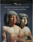 Christiane Ziegler 130323 - Les Statues Egyptiennes de l'Ancien Empire Musée du Louvre Département des Antiqiotés Egyptiennes
