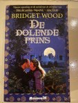 Bridget Wood - De dolende prins