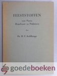 Kohlbrugge, Dr. H.F. - Feeststoffen --- Voor Pasen, Hemelvaart en Pinksteren Kohlbrugge, Dr. H.F. - Feeststoffen --- Voor Pasen, Hemelvaart en Pinksteren