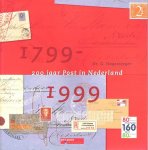 Hogesteeger, G. - 200 Jaar post in Nederland / druk 1