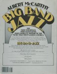 McCarthy, Albert - Big band jazz.: the definitive history of the origins, progress, influence, and decline of big jazz bands