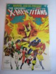  - The uncanny the new teen  X-man and Titans
