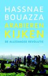 Hassnae Bouazza 67606 - Arabieren kijken de alledaagse revolutie