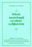 Vogelaar en Bregman - School, maatschappij en cultuur in Bijb