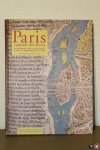 BARBIER, Fréderic (sous la direction de) - Paris capitale des livres. Le monde des livres et de la presse à Paris, du Moyen-Age au XXe siècle.